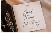 Carnețel cu mesajul Good things take time